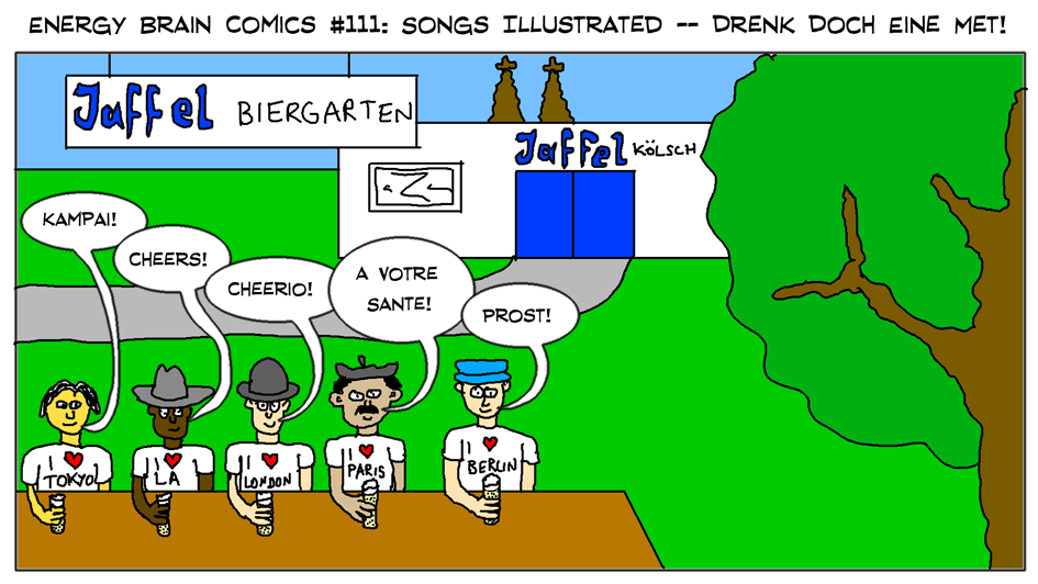 Songs Illustrated: Drenk Doch Eine Met!