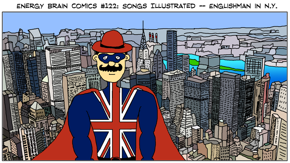 Songs Illustrated: Englishman in New York