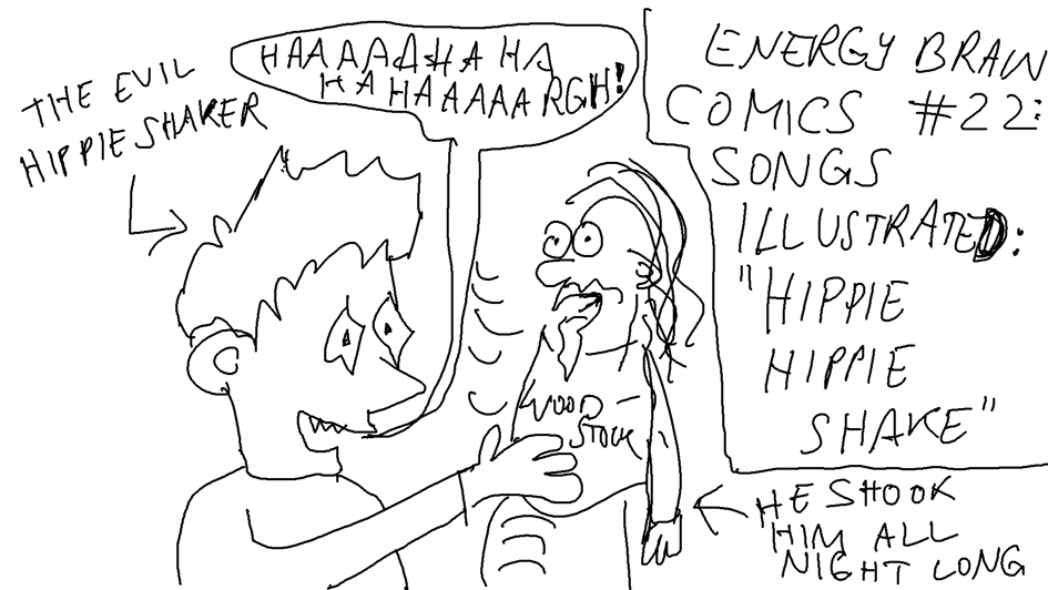 Songs Illustrated: Hippie Hippie Shake