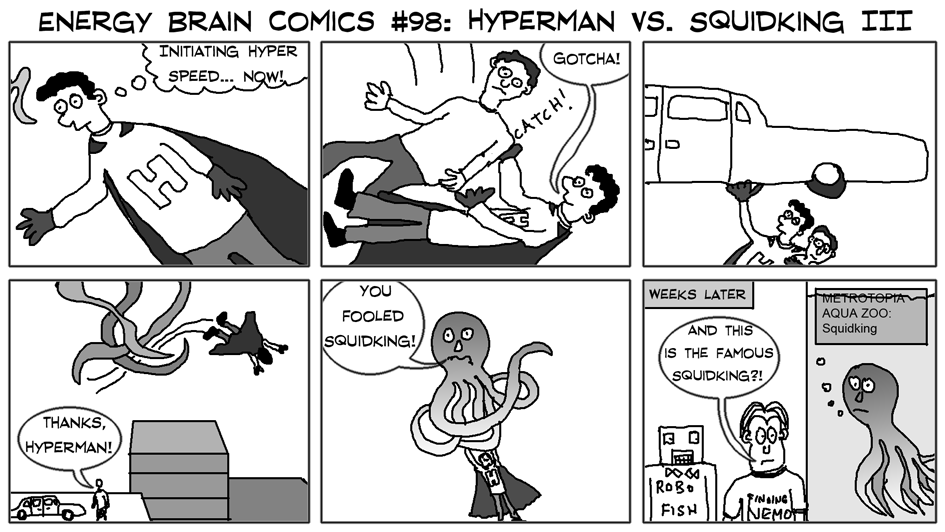 Hyperman vs. Squidking III