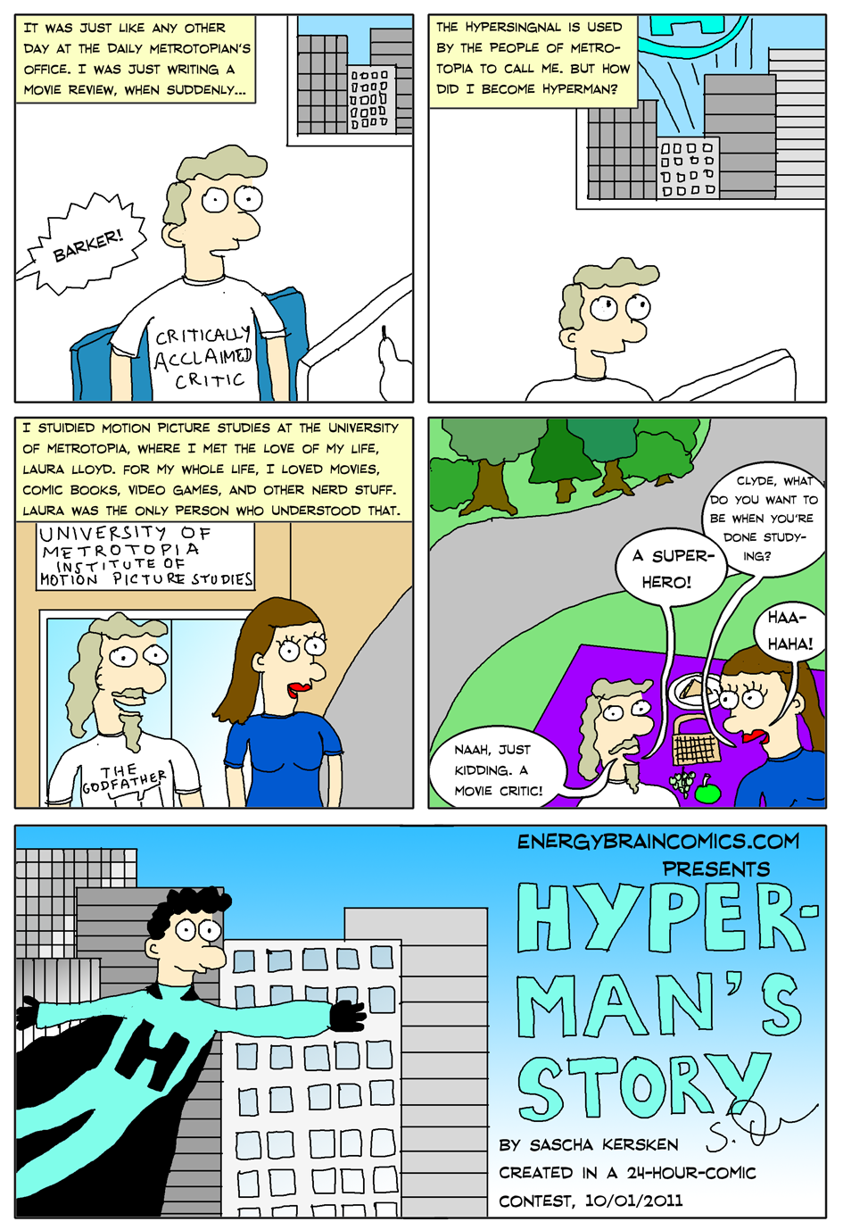 In EBC #94, the Hypersignal is orange. I guess it can change its color, just like Clyde's hair. Hyperman #1, Page 1