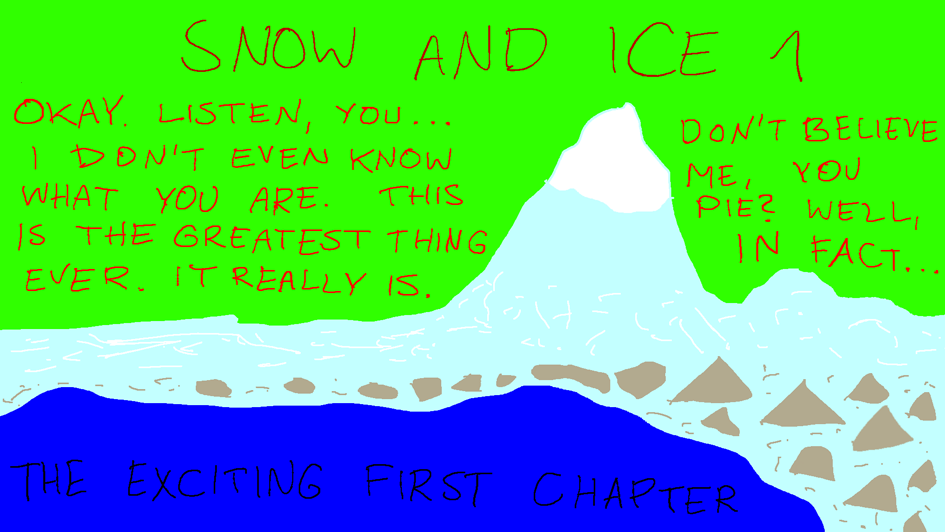 Snow And Ice